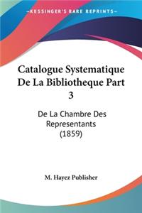 Catalogue Systematique De La Bibliotheque Part 3
