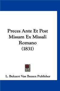 Preces Ante Et Post Missam Ex Missali Romano (1831)