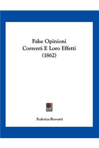 False Opinioni Correnti E Loro Effetti (1862)