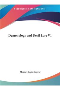 Demonology and Devil Lore V1