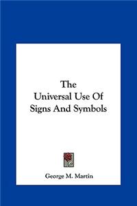 The Universal Use Of Signs And Symbols