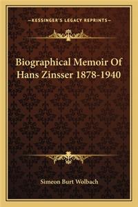 Biographical Memoir of Hans Zinsser 1878-1940