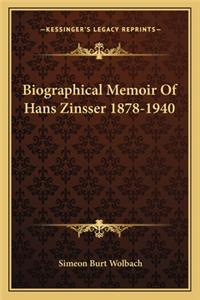 Biographical Memoir of Hans Zinsser 1878-1940