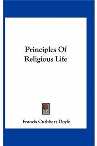 Principles of Religious Life