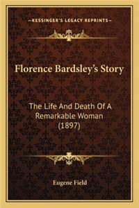 Florence Bardsley's Story