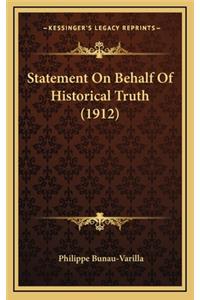 Statement on Behalf of Historical Truth (1912)
