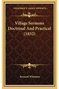 Village Sermons Doctrinal and Practical (1832)