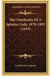 The Notebooks of a Spinster Lady, 1878-1903 (1919)
