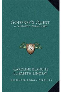 Godfrey's Quest