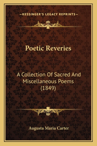 Poetic Reveries