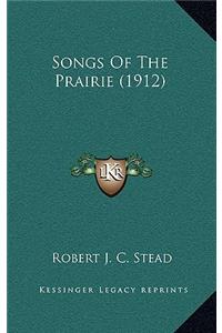 Songs Of The Prairie (1912)