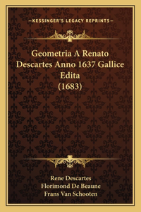 Geometria A Renato Descartes Anno 1637 Gallice Edita (1683)