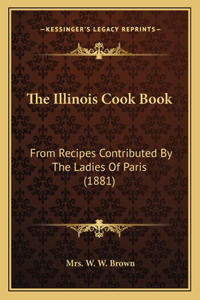 The Illinois Cook Book