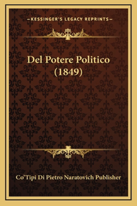 del Potere Politico (1849)