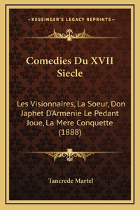 Comedies Du XVII Siecle