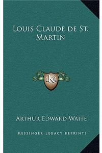 Louis Claude de St. Martin