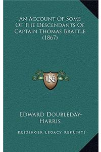 Account Of Some Of The Descendants Of Captain Thomas Brattle (1867)