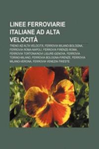 Linee Ferroviarie Italiane Ad Alta Velocita