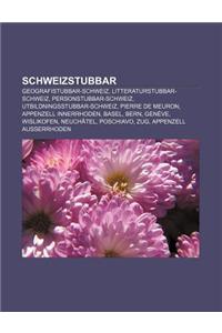 Schweizstubbar: Geografistubbar-Schweiz, Litteraturstubbar-Schweiz, Personstubbar-Schweiz, Utbildningsstubbar-Schweiz, Pierre de Meuro