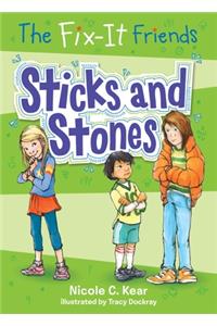 Fix-It Friends: Sticks and Stones