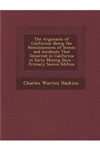 The Argonauts of California
