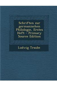 Schriften Zur Germanischen Philologie, Erstes Heft