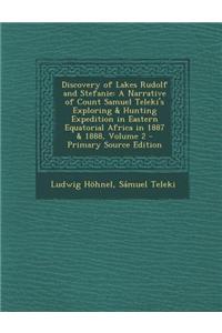 Discovery of Lakes Rudolf and Stefanie