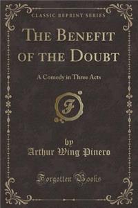 The Benefit of the Doubt