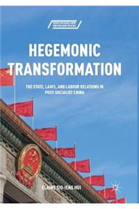 Hegemonic Transformation