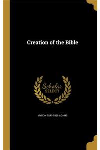 Creation of the Bible