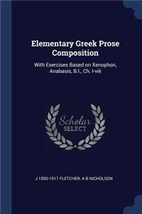 Elementary Greek Prose Composition