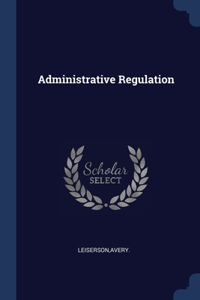 Administrative Regulation