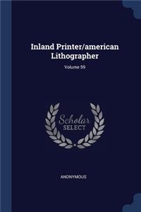 Inland Printer/american Lithographer; Volume 59