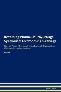 Reversing Nonne-Milroy-Meige Syndrome
