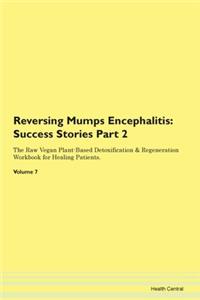 Reversing Mumps Encephalitis