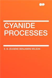 Cyanide Processes