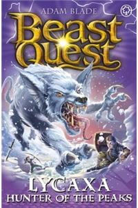 Beast Quest: Lycaxa, Hunter of the Peaks