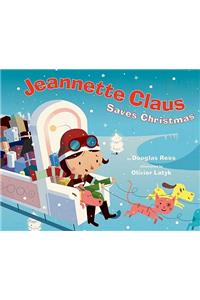 Jeannette Claus Saves Christmas