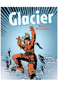 Rigby Focus Forward: Leveled Reader Glacier