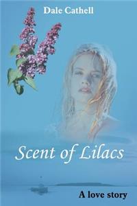 Scent of Lilacs