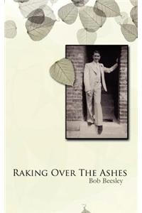Raking Over the Ashes
