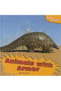 Animals with Armor