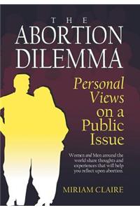 Abortion Dilemma