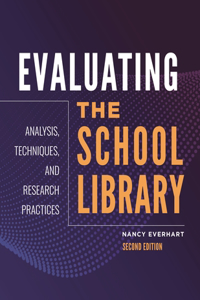 Evaluating the School Library