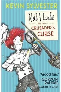 Neil Flambe and the Crusader's Curse