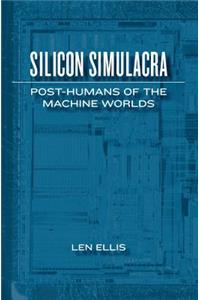 Silicon Simulacra