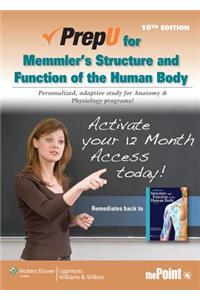 PrepU for Memmler's Structure and Function of the Human Body Access Code