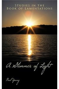 A Glimmer of Light