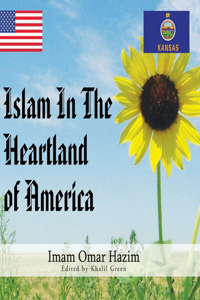 Islam In The Heartland of America