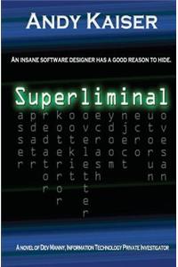 Superliminal